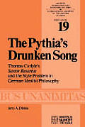 The Pythia's Drunken Song: Thomas Carlyle's Sartor Resartus and the Style Problem in German Idealist Philosophy