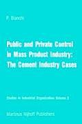 Public and Private Control in Mass Product Industry: The Cement Industry Cases