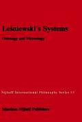 Leśniewski's Systems: Ontology and Mereology