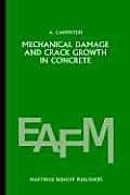 Mechanical Damage and Crack Growth in Concrete: Plastic Collapse to Brittle Fracture