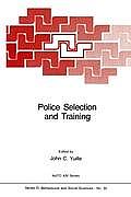 Police Selection and Training: The Role of Psychology