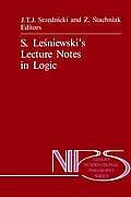 S. Leśniewski's Lecture Notes in Logic