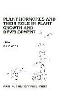 Plant Hormones and Their Role in Plant Growth and Development