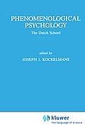 Phenomenological Psychology: The Dutch School