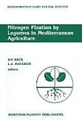 Nitrogen Fixation by Legumes in Mediterranean Agriculture: Proceedings of a Workshop on Biological Nitrogen Fixation on Mediterranean-Type Agriculture
