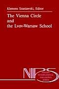 The Vienna Circle and the Lvov-Warsaw School