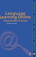 Language Learning Online: Towards Best Practice