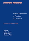 Formal approaches to function in grammar