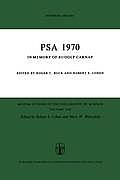 Psa 1970: In Memory of Rudolf Carnap Proceedings of the 1970 Biennial Meeting Philosophy of Science Association