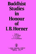 Buddhist Studies in Honour of I.B. Horner