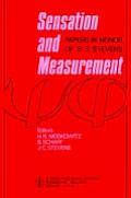 Sensation and Measurement: Papers in Honor of S. S. Stevens