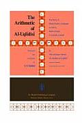 The Arithmetic of Al-Uqlīdisī: The Story of Hindu-Arabic Arithmetic as Told in Kitāb Al-Fuṣūl Fī Al-Ḥisāb Al