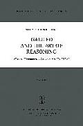 Galileo and the Art of Reasoning: Rhetorical Foundation of Logic and Scientific Method