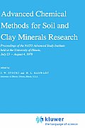 Advanced Chemical Methods for Soil and Clay Minerals Research: Proceedings of the NATO Advanced Study Institute Held at the University of Illinois, Ju
