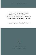 Action Theory: Proceedings of the Winnipeg Conference on Human Action, Held at Winnipeg, Manitoba, Canada, 9-11 May 1975