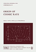 Origin of Cosmic Rays
