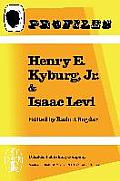 Henry E. Kyburg, Jr. & Isaac Levi