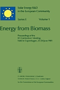 Energy from Biomass: Proceedings of the EC Contractors' Meeting Held in Copenhagen, 23-24 June 1981