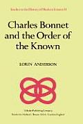 Charles Bonnet & the Order of the Known