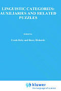 Linguistic Categories: Auxiliaries and Related Puzzles: Volume One: Categories