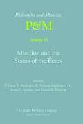 Abortion & The Status Of The Fetus