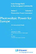Photovoltaic Power for Europe: An Assessment Study