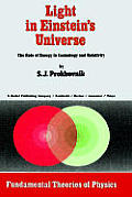 Light in Einstein's Universe: The Role of Energy in Cosmology and Relativity
