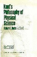 Kant's Philosophy of Physical Science: Metaphysische Anfangsgr?nde Der Naturwissenschaft 1786-1986
