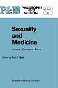 Sexuality and Medicine: Volume I: Conceptual Roots