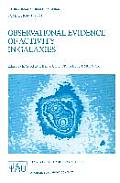 Observational Evidence of Activity in Galaxies: Proceedings of the 121st Symposium of the International Astronomical Union Held in Byurakan, Armenia,