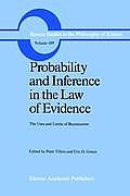 Probability and Inference in the Law of Evidence: The Uses and Limits of Bayesianism