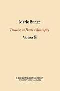 Treatise on Basic Philosophy: Ethics: The Good and the Right
