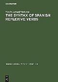 The Syntax of Spanish Reflexive Verbs: The Parameters of the Middle Voice