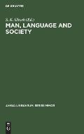 Man, Language and Society: Contributions to the Sociology of Language