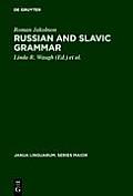 Russian and Slavic Grammar: Studies 1931-1981