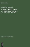 Karl Barth's Christology