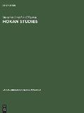 Hokan Studies: Papers from the First Conference on Hokan Languages, Held in San Diego, California, April 23-25, 1970