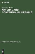 Natural and Conventional Meaning: An Examination of the Distinction