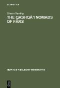 The Qashqā'i Nomads of Fārs