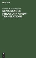 Renaissance Philosophy: New Translations: Lorenzo Valla (1407-1457), Paul Cortese (1456-1510), Cajetan (1469-1534), Tiberio Baccilieri (Ca. 1470-1511)