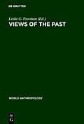 Views of the Past: Essays in Old World Prehistory and Paleanthropology