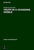 Youth in a Changing World: Cross-Cultural Perspectives on Adolescence