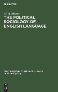 The Political Sociology of English Language: An African Perspective