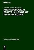 Archaeological essays in honor of Irving B. Rouse