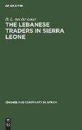 The Lebanese Traders in Sierra Leone