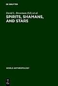 Spirits, Shamans, and Stars