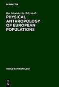 Physical Anthropology of European Populations
