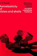 Aeroelasticity Of Plates & Shells