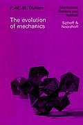 The Evolution of Mechanics: Original Title: l'?volution de la M?canique (1903)