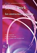 Social Work.: Een Constructieve Benadering